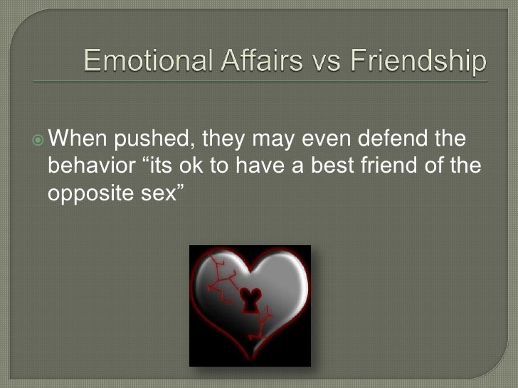 Emotional affair with best friend